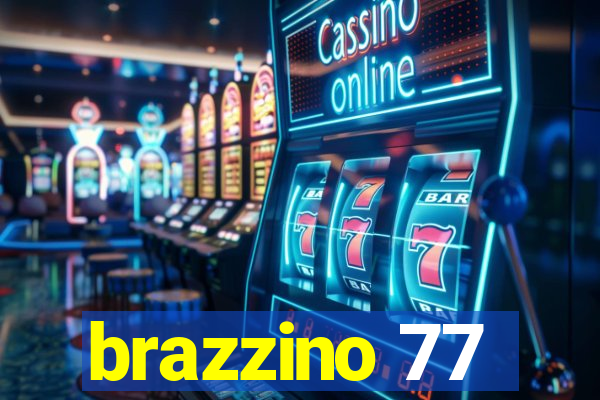 brazzino 77